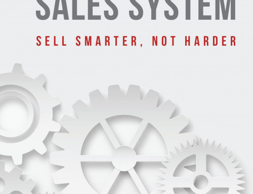 The SMART Sales System – SELL SMARTER, NOT HARDER (Book)